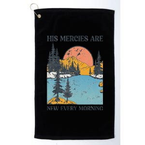 His Mercies Are New Every Morning Bible Verse Christian Platinum Collection Golf Towel