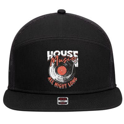 House Music All Night Long Dj 7 Panel Mesh Trucker Snapback Hat