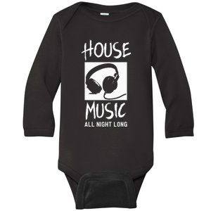 House Music All Night Long DJ Baby Long Sleeve Bodysuit