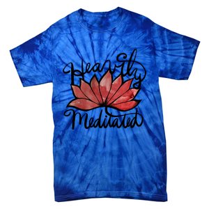 Heavily Meditated Artwork Fun Lotus Flower Gift Tie-Dye T-Shirt