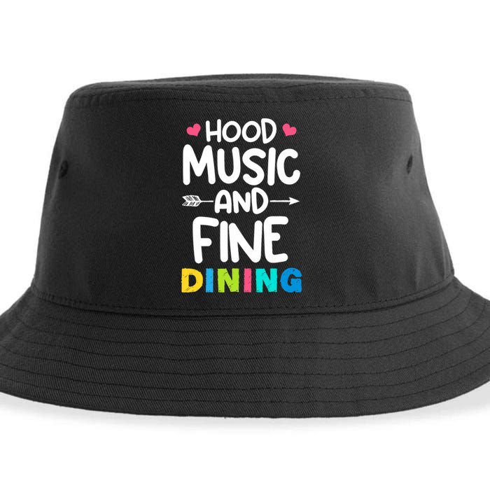 Hood Music And Fine Dining Music Lover Couple Matching Quote Sustainable Bucket Hat