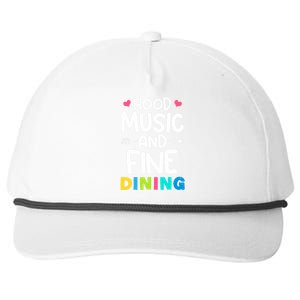 Hood Music And Fine Dining Music Lover Couple Matching Quote Snapback Five-Panel Rope Hat