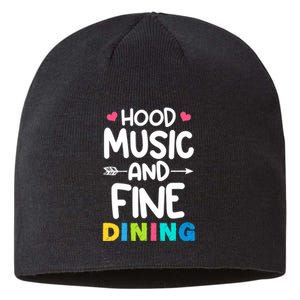 Hood Music And Fine Dining Music Lover Couple Matching Quote Sustainable Beanie