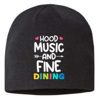 Hood Music And Fine Dining Music Lover Couple Matching Quote Sustainable Beanie