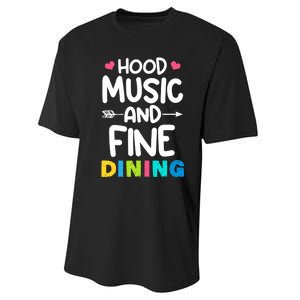 Hood Music And Fine Dining Music Lover Couple Matching Quote Performance Sprint T-Shirt