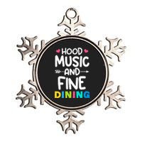 Hood Music And Fine Dining Music Lover Couple Matching Quote Metallic Star Ornament