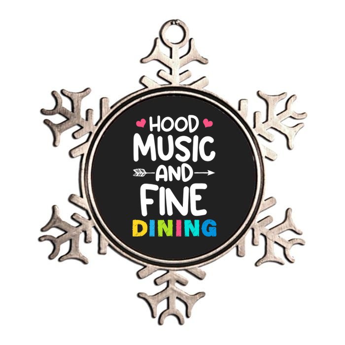 Hood Music And Fine Dining Music Lover Couple Matching Quote Metallic Star Ornament