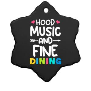 Hood Music And Fine Dining Music Lover Couple Matching Quote Ceramic Star Ornament