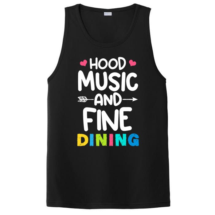 Hood Music And Fine Dining Music Lover Couple Matching Quote PosiCharge Competitor Tank