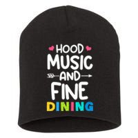 Hood Music And Fine Dining Music Lover Couple Matching Quote Short Acrylic Beanie