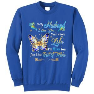 Husband My Angel Honoring Memories Of My Husband In Heaven Gift Tall Sweatshirt