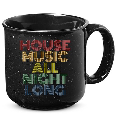 House Music All Night Long Techno Rave EDM Clubbing 15oz Campfire Ceramic Mug