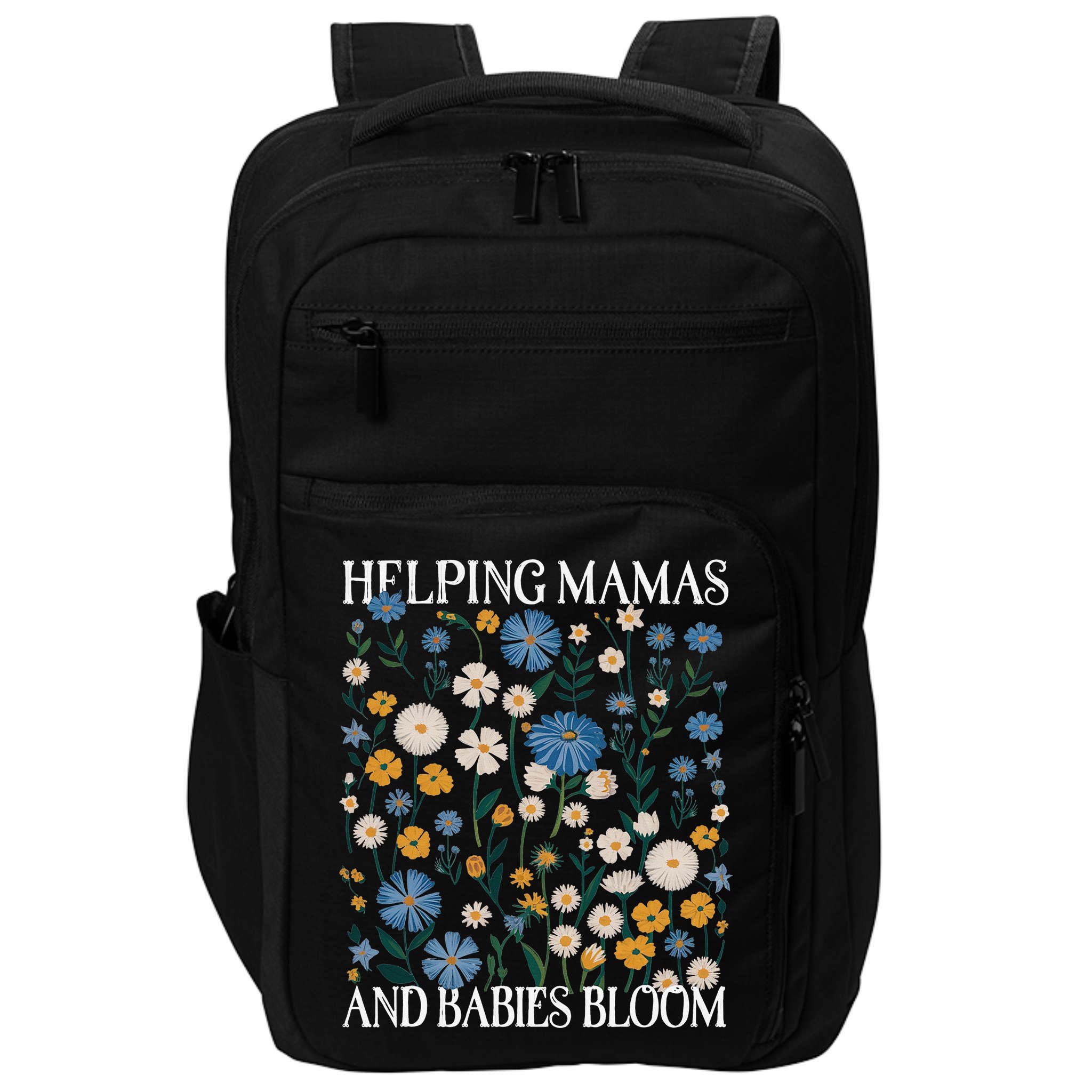 Helping Mamas And Babies Bloom Wildflowers Floral Boho Impact Tech Backpack