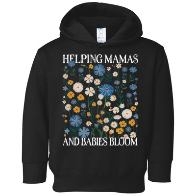 Helping Mamas And Babies Bloom Wildflowers Floral Boho Toddler Hoodie