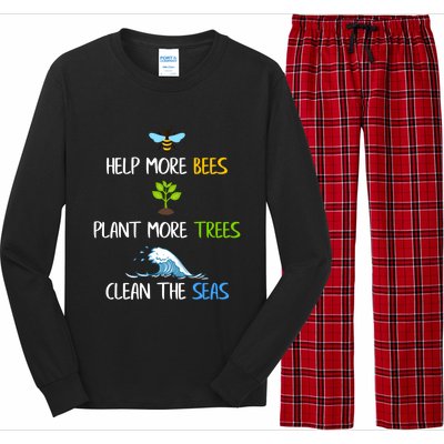 Help More Bees Plant More Trees Clean The Seas Environtal Gift Long Sleeve Pajama Set