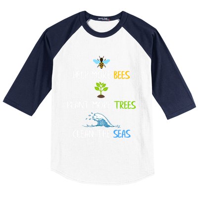 Help More Bees Plant More Trees Clean The Seas Environtal Gift Baseball Sleeve Shirt