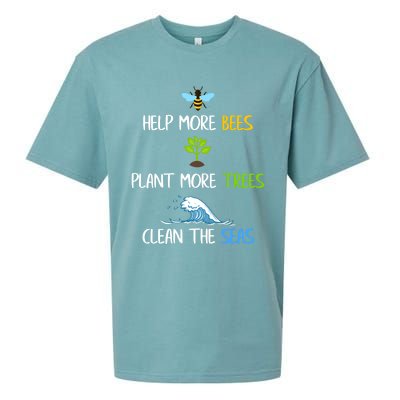 Help More Bees Plant More Trees Clean The Seas Environtal Gift Sueded Cloud Jersey T-Shirt