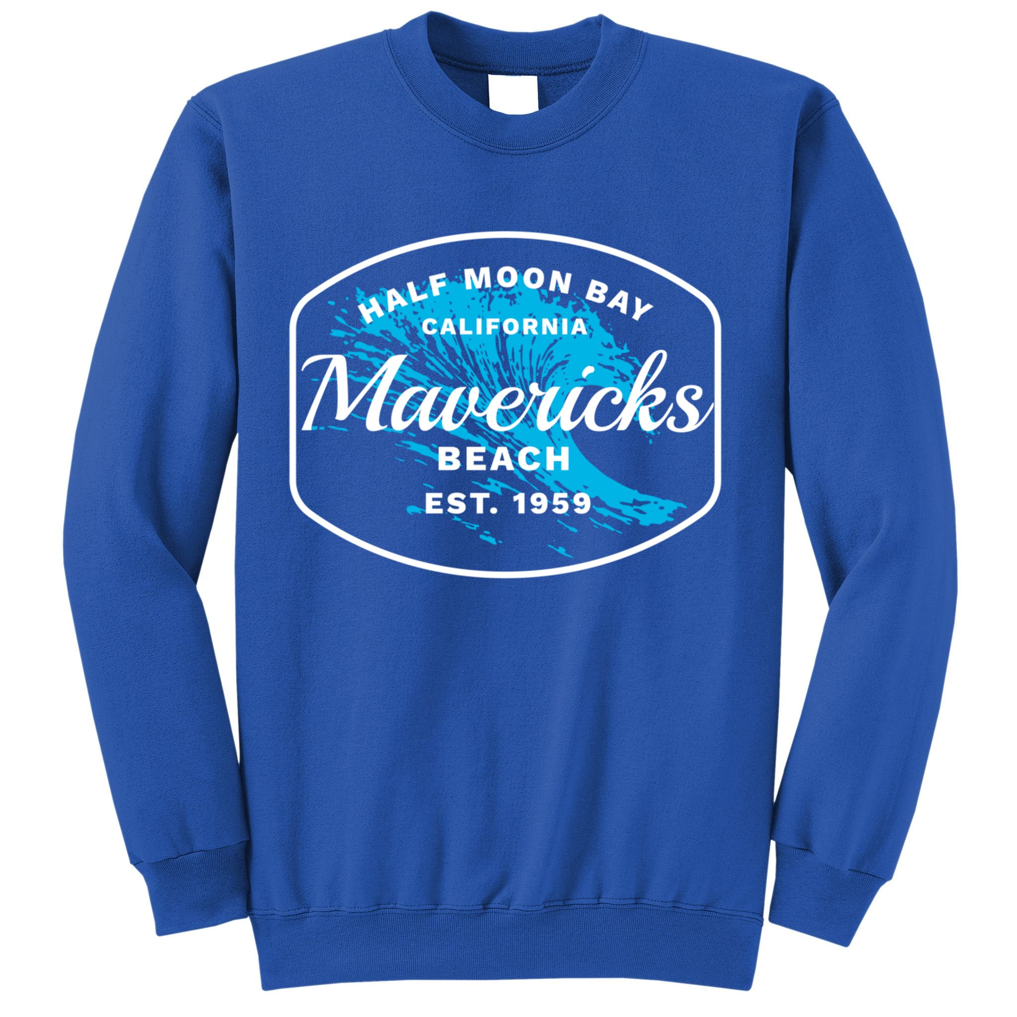 Half Moon Bay Mavericks Beach Surfing Gift Travel Gift Sweatshirt