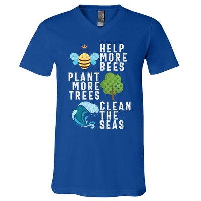 Help More Bees Plant Trees Save Our Climate Change Earth Day Gift V-Neck T-Shirt