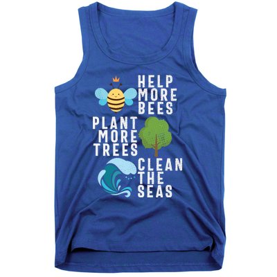 Help More Bees Plant Trees Save Our Climate Change Earth Day Gift Tank Top