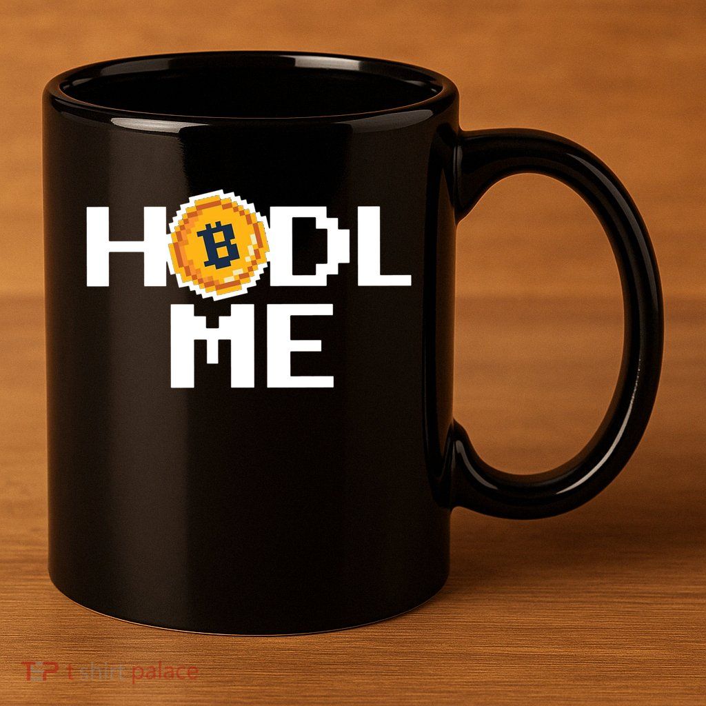 Hold Me Bitcoin 11oz C Handle Ceramic Mug