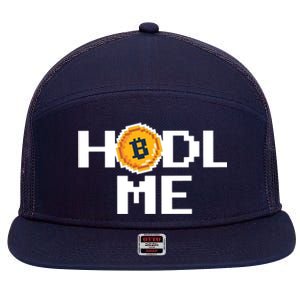 Hold Me Bitcoin 7 Panel Mesh Trucker Snapback Hat