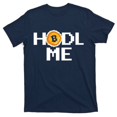 Hold Me Bitcoin T-Shirt