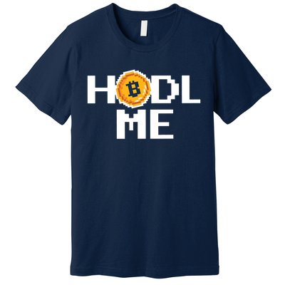 Hold Me Bitcoin Premium T-Shirt