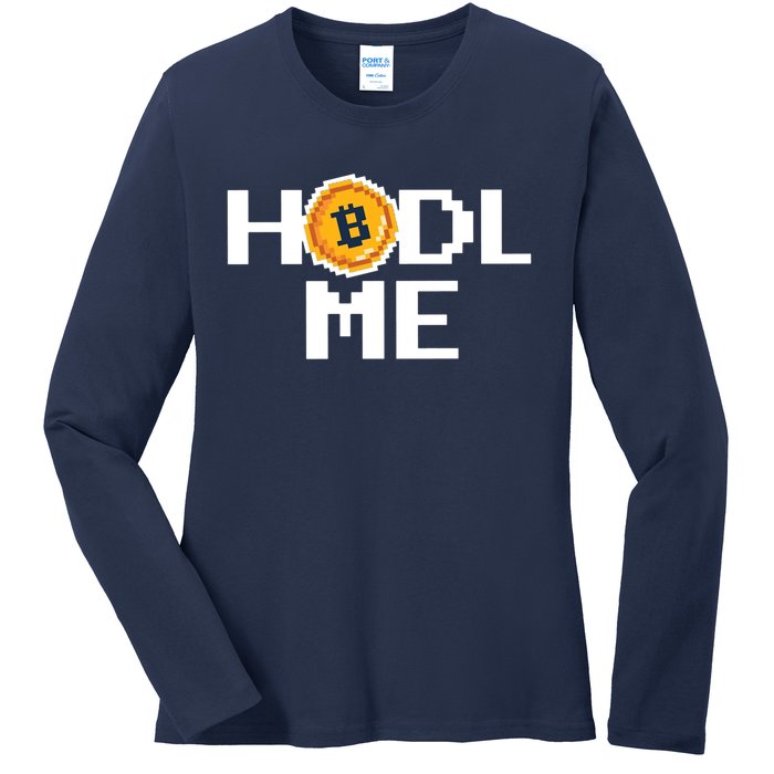 Hold Me Bitcoin Ladies Long Sleeve Shirt