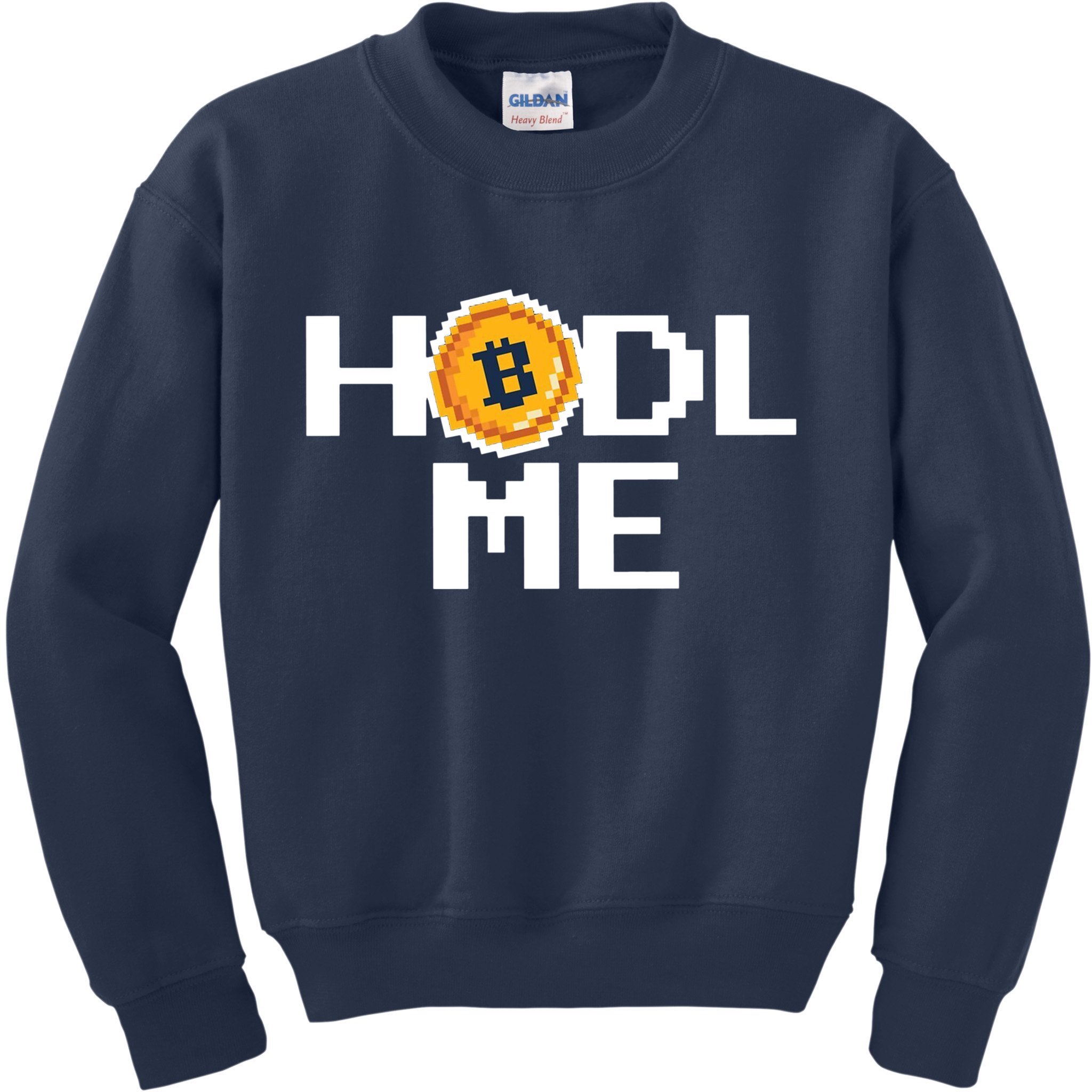 Hold Me Bitcoin Kids Sweatshirt