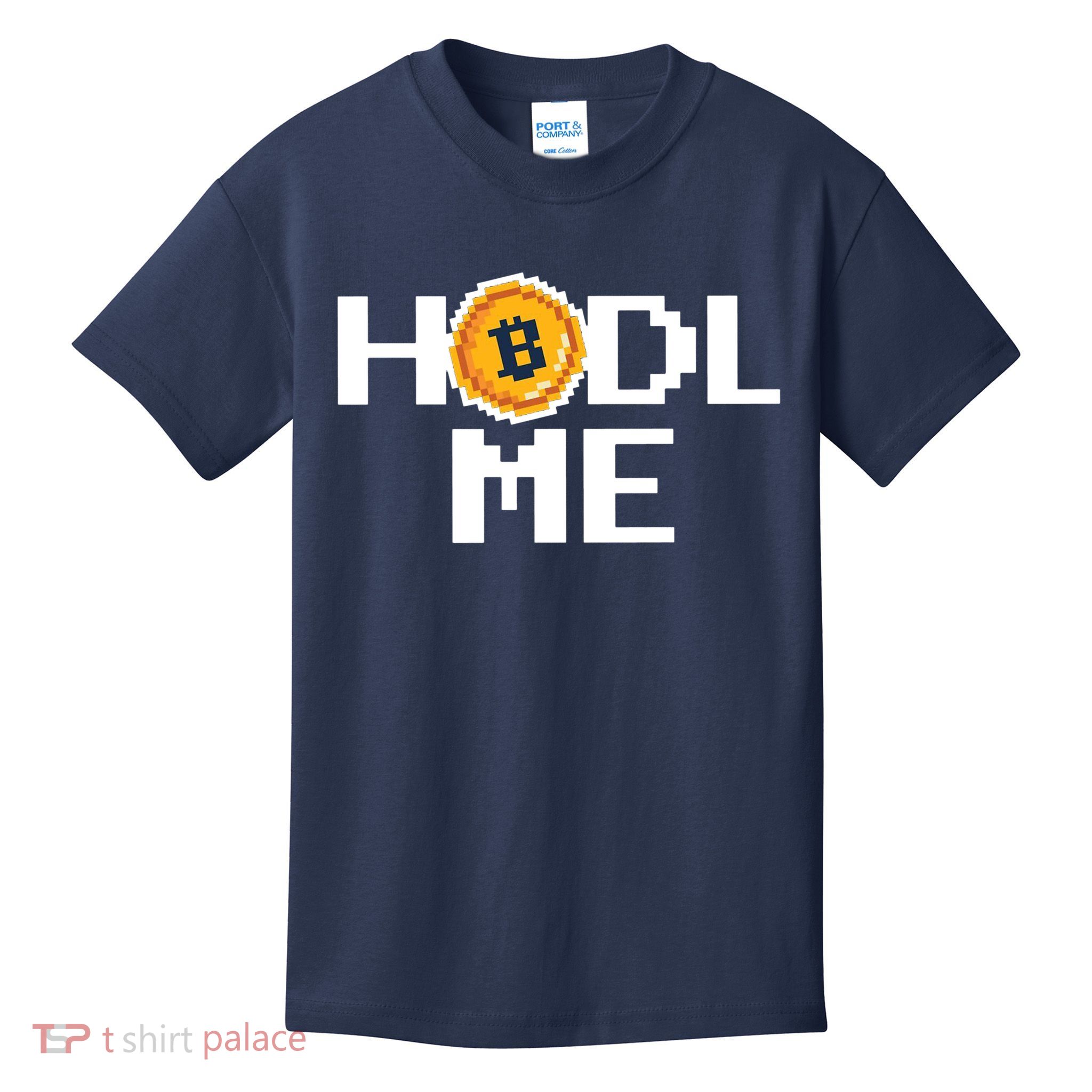 Hold Me Bitcoin Kids T-Shirt