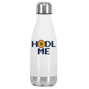 Hold Me Bitcoin Stainless Steel Insulated Water Bottle