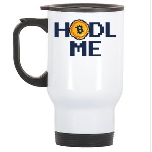 Hold Me Bitcoin Stainless Steel Travel Mug