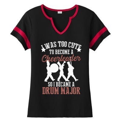 Hilarious Marching Band Drum Major Meme Joke Too Cute Ladies Halftime Notch Neck Tee