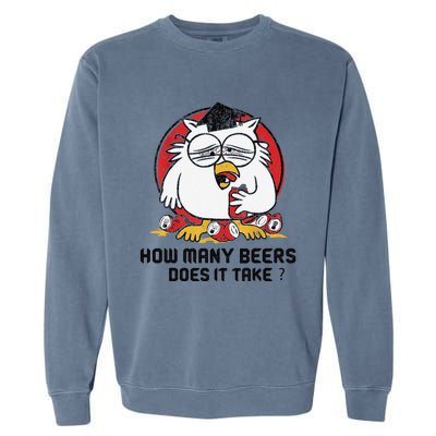 How Many Beers Does It Take Garment-Dyed Sweatshirt