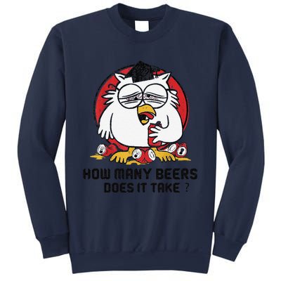 How Many Beers Does It Take Sweatshirt