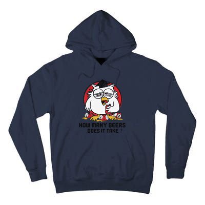 How Many Beers Does It Take Tall Hoodie