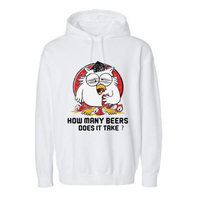 How Many Beers Does It Take Garment-Dyed Fleece Hoodie