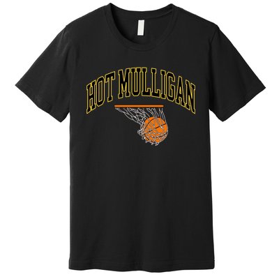 Hot Mulligan Basketball Premium T-Shirt