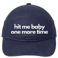 Hit Me Baby One More Time 7-Panel Snapback Hat