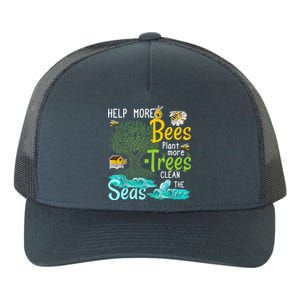 Help More Bees Plant More Trees Clean Seas Tee Yupoong Adult 5-Panel Trucker Hat