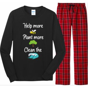 Help More Bees Plant More Trees Clean The Seas Earth Lover Long Sleeve Pajama Set