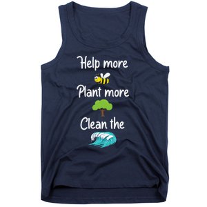 Help More Bees Plant More Trees Clean The Seas Earth Lover Tank Top