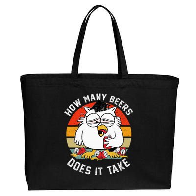 How Many Beers Does It Take Cotton Canvas Jumbo Tote