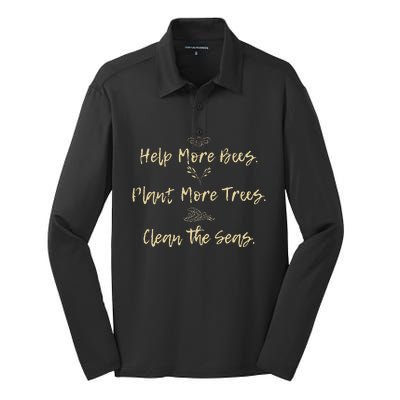 Help More Bees Plant More Trees Clean The Seas Nature Lover Silk Touch Performance Long Sleeve Polo