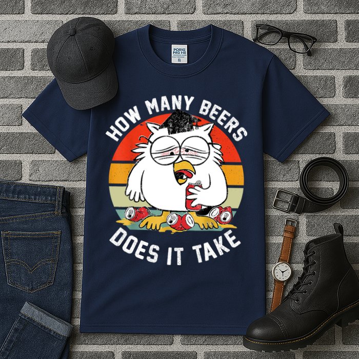 How Many Beers Does It Take Tall T-Shirt