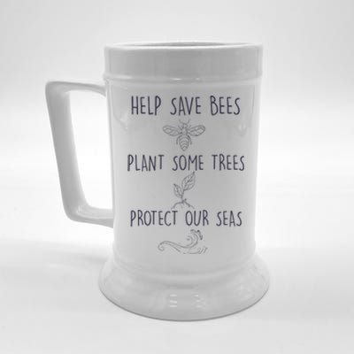 Help More Bees Plant More Trees Clean The Seas Trending Beer Stein