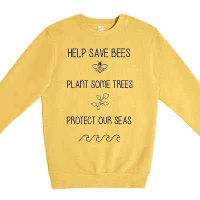 Help More Bees Plant More Trees Clean The Seas Yellow Premium Crewneck Sweatshirt