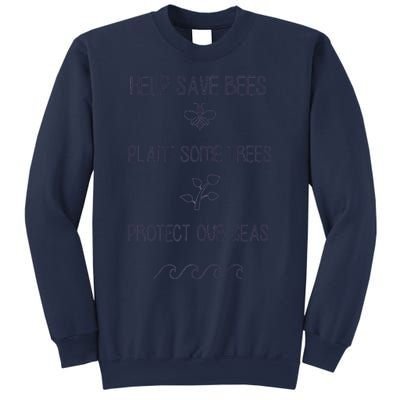 Help More Bees Plant More Trees Clean The Seas Yellow Sweatshirt