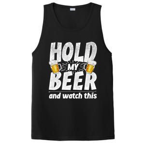 Hold My Beer And Watch This Funny Beer Ing Cool Gift PosiCharge Competitor Tank